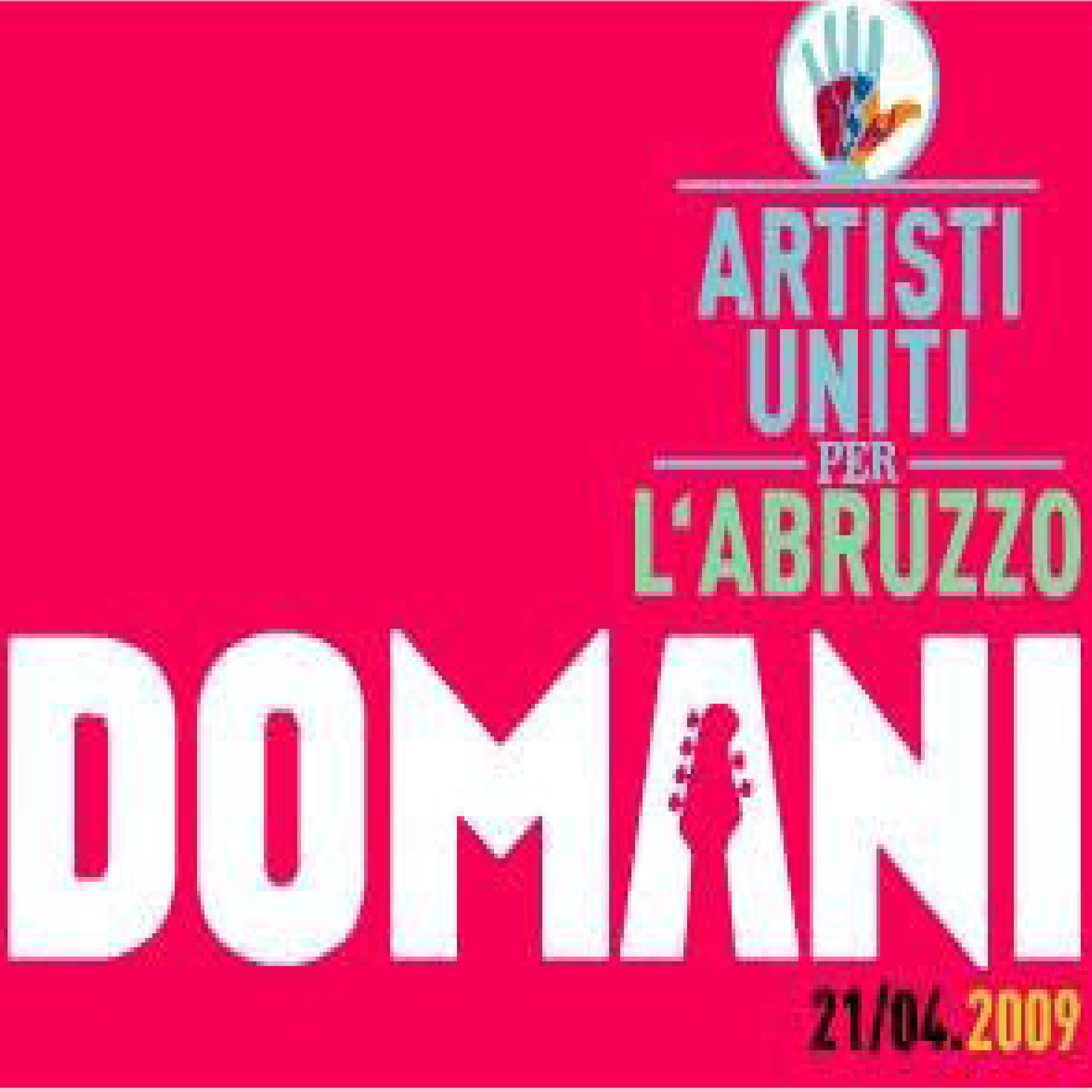 Domani Artisti Uniti Per L Abruzzo Accordi